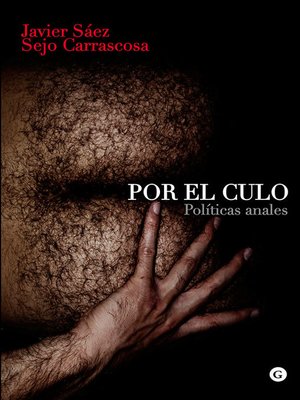 cover image of Por el culo. Políticas anales